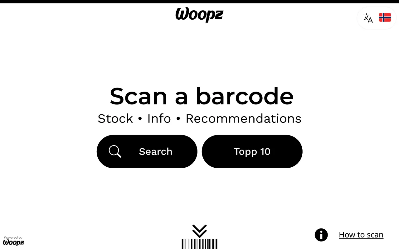 Woopz kiosk start screen: Scan a barcode for stock, info and recommendations